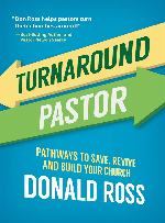Turnaround Pastor by Donald Ross