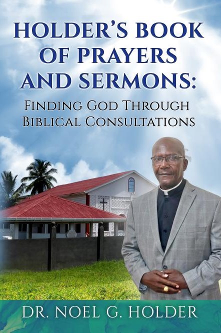 Holder’s Book of Prayers and Sermons by Noel Gorden Holder