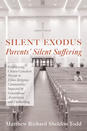 Silent Exodus - Parents' Silent Suffering by Matthew Richard Sheldon Todd