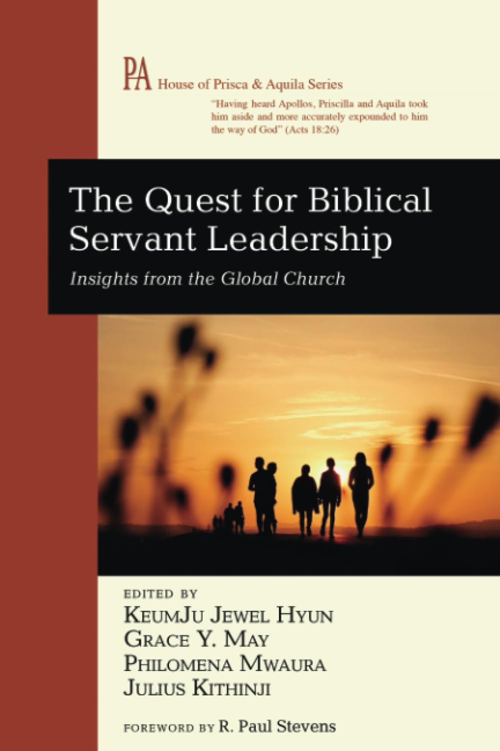 The Quest for Biblical Servant Leadership: Insights from the Global Church
