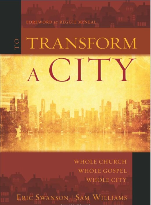 To Transform a City by Eric Swanson & Sam Williams