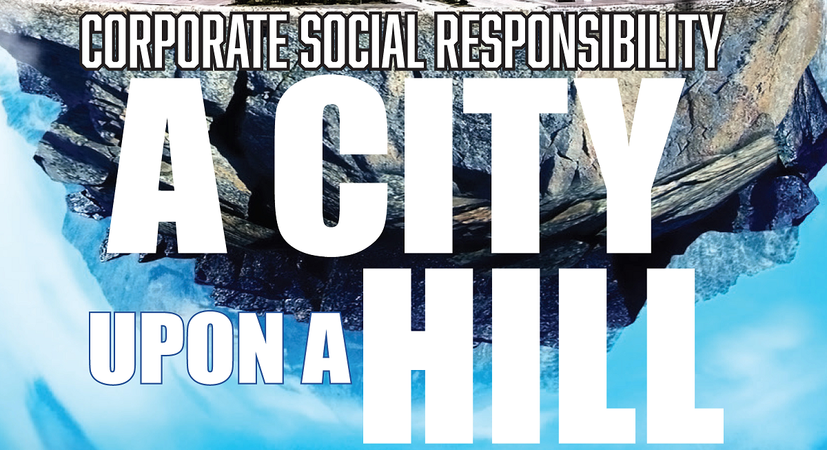 Corporate Social Responsibility - A City Upon A Hill, Dr. Kolade Adeyemi and Dr. Funmilayo Adeyemi